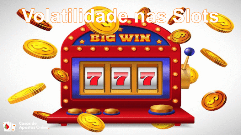 Volatilidade nas Slots
